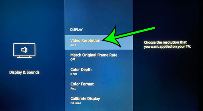 choose the Video Resolution option