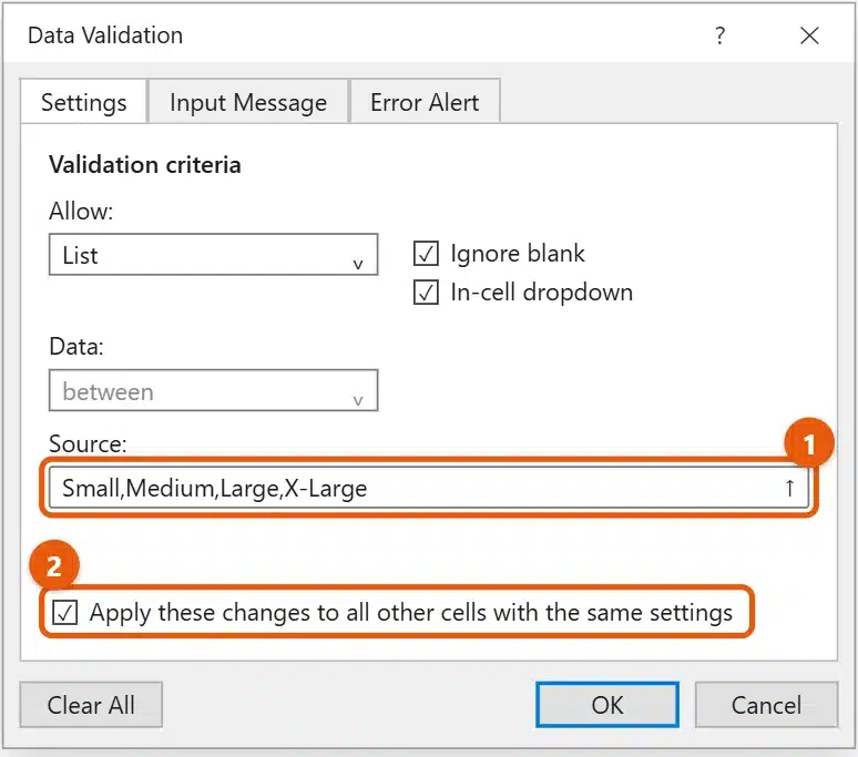 How to Modify a Drop-Down List in Excel 1 Excel Data Validation dialog with a list of sizes in the Source box and Apply these changes to all other cells with the same settings checked