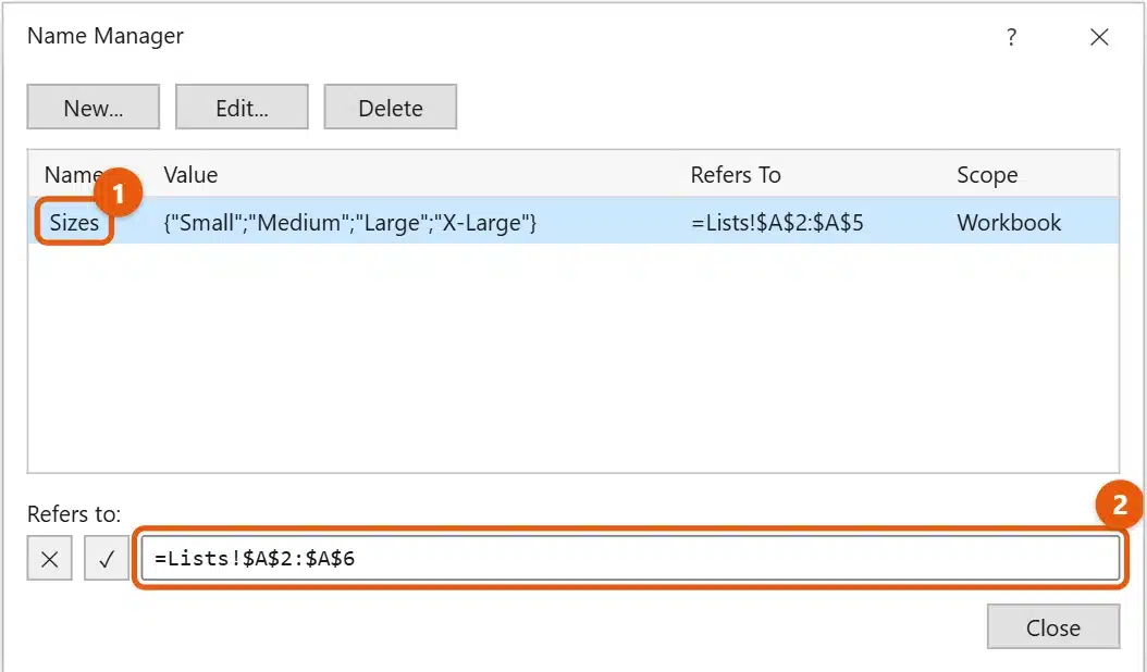 How to Modify a Drop-Down List in Excel 2 Excel Name Manager with the Sizes name selected and the Refers to box changed to include one more row