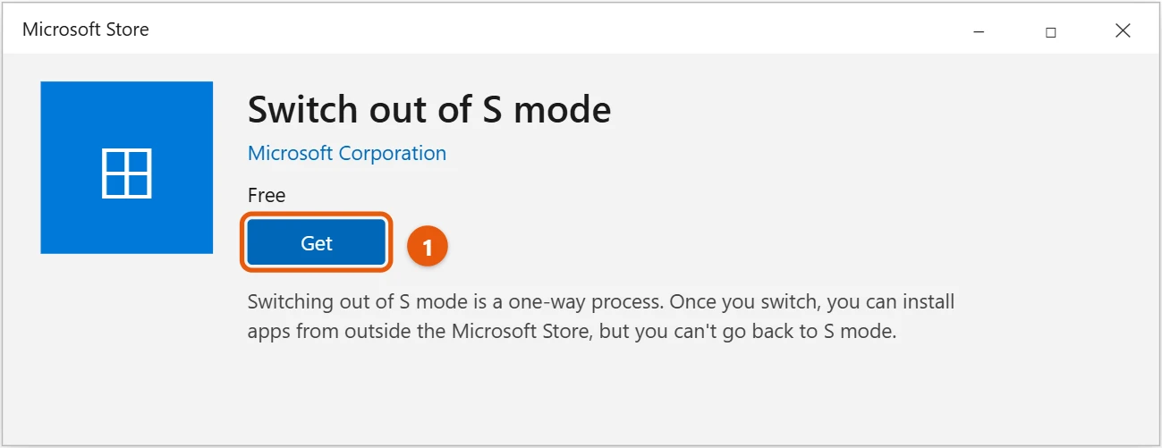 How to Turn Off S Mode in Windows 10 2 Microsoft Store Switch out of S mode page with the Get button highlighted