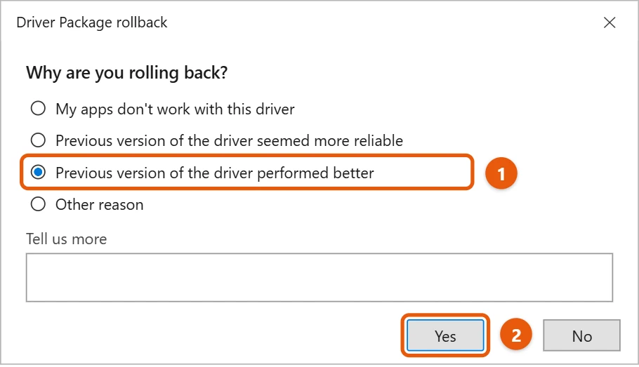 How to Downgrade (Roll Back) NVIDIA Drivers on Windows 10 2 Driver Package rollback window with a reason selected and the Yes button