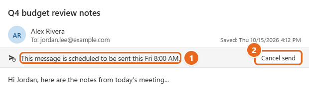 How to Schedule an Email in Outlook 5 Scheduled message in the new Outlook Drafts folder showing the scheduled send time and a Cancel send button