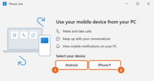 Phone Link setup screen in Windows 11 with Select your device and the Android and iPhone buttons highlighted