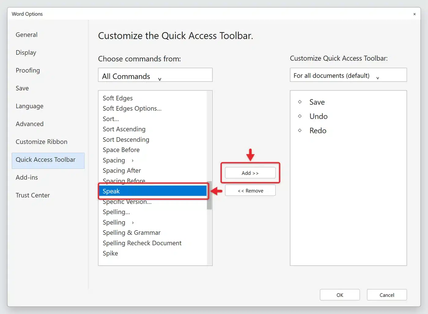How to Use Read Aloud in Word (Windows, Mac, Web and Mobile) 3 Word Options Quick Access Toolbar page with All Commands chosen and Speak selected next to the Add button