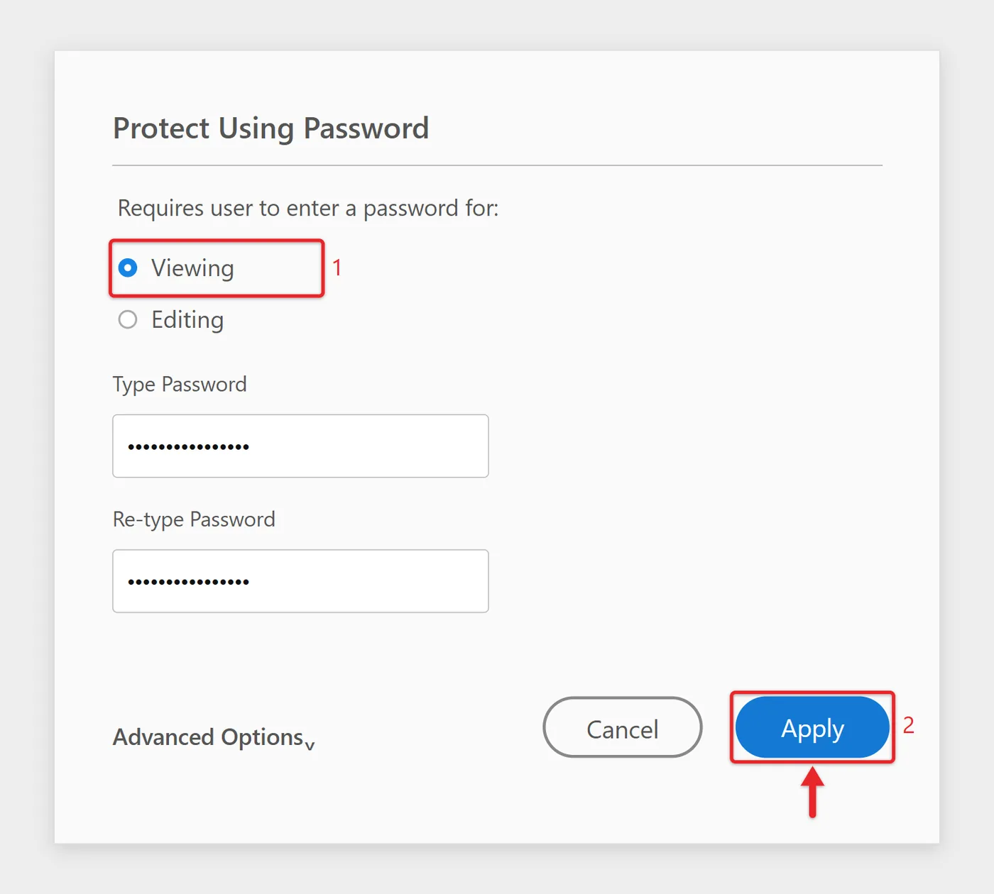 How to Password Protect a PDF File in Windows 10 (4 Ways) 3 Adobe Acrobat Protect using password pane with Viewing selected and the Apply button highlighted
