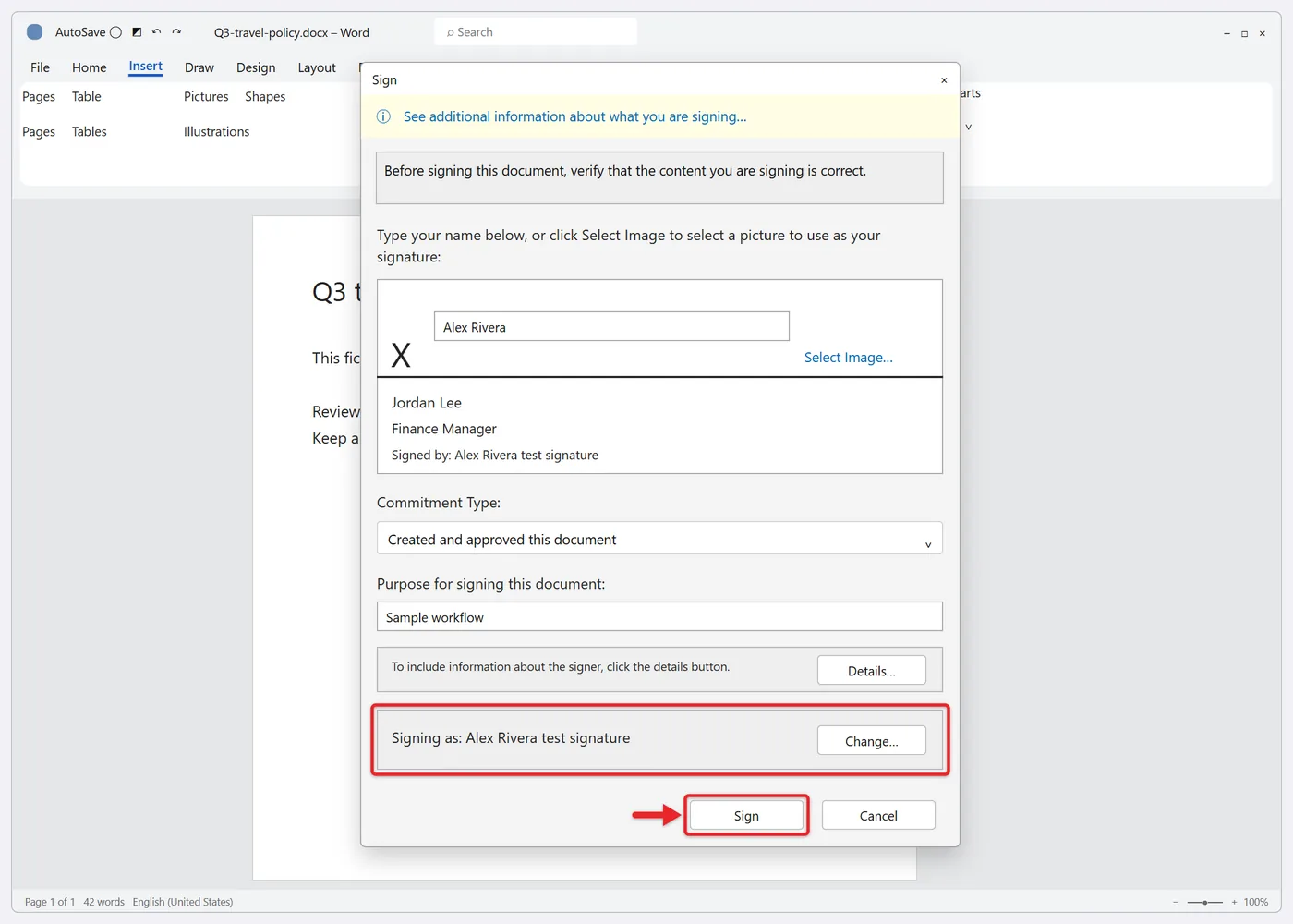 How to Insert a Digital Signature in Word 2 Word Sign dialog with a typed name next to the X and the Signing as certificate and Change button highlighted