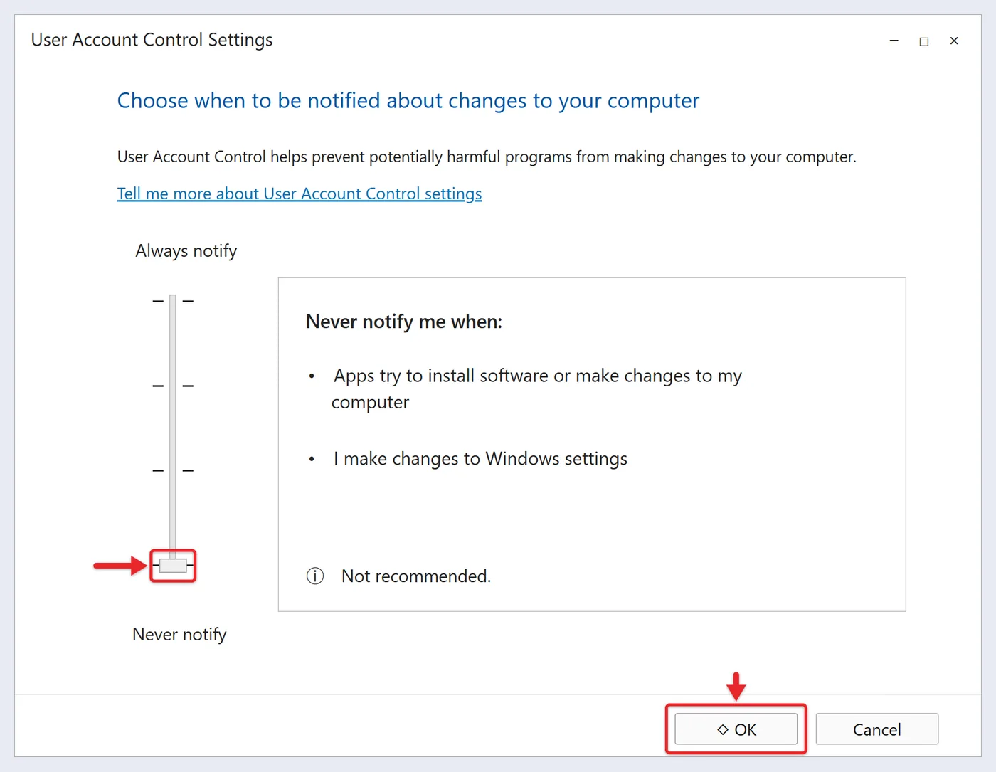 How to Turn Off User Account Control on Windows 10 2 User Account Control Settings window with the slider at Never notify and the OK button highlighted